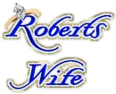 ROBERTS WIFE