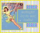 Swinging by to say hi!