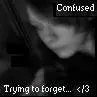 Confused