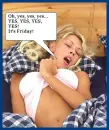 YES! YES! YES! It's Friday!