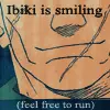 Ibiki is smiling...