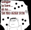 mad asain dude
