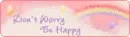 don't worry b happy