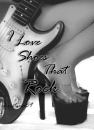 "I love shoes that Rock!"  Kinsey 2