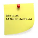 note to self