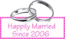 Happily Married Since 2006