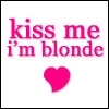 kiss me