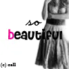 so beutiful