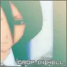 Drop in Hell