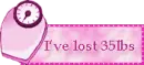 Ive lost 35lbs