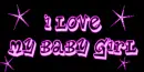 I love my baby girl