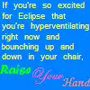 If Youre Sooo Excited For Eclipse That...