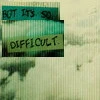 difficult