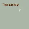 together