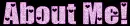 about me