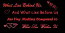 What Lies Within Us