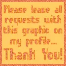 Please leave all requests for this graphic on my profile.... Thank You!