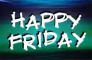 happy friday
