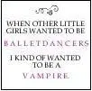 wanna be a vampire