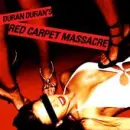 Duran Duran Red Carpet Massacre