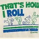 how i roll