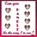 Can you handle me