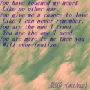 You have touched my heart