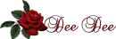 Dee Dee- Red Rose