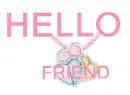 Hello Friend