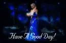 have a good day