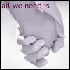 all we need is love