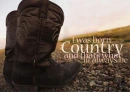i was born country
