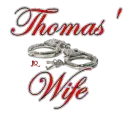 Thomas' Wife
