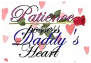 Patience possess Daddy's heart