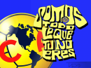 SOMOS TODO LO QUE TU NO ERES