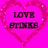 love stinks
