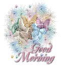 Glittered Butterflies Good Morning
