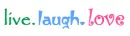 live.laugh.love