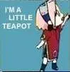 I'm a little teapot