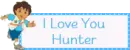 I love you hunter