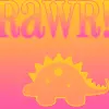 rawr...