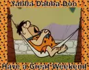 Flintstones-Great Weekend