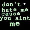 love me or hate me 
