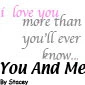 You and me