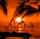 Aloha