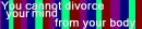 Cannot Divorce