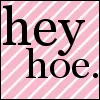 Hey Hoe