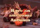 Awesome Autumn