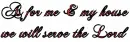 Serve the Lord