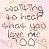 waiting2hear...